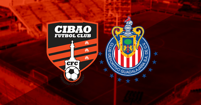PREVIA: CIBAO VS CHIVAS POR LA CONCACAF LIGA DE CAMPEONES